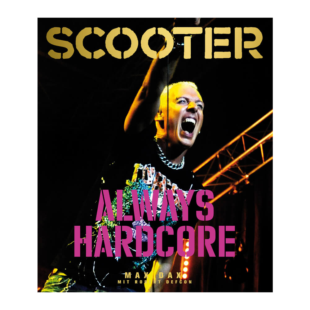 Always Hardcore Scooter 28